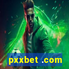 pxxbet .com